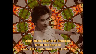 Anne Marie Bourbon's Memorial Service, Forest Hills Queens NY  7/22/2023 by Alan Geoghegan 43 views 8 months ago 1 hour, 4 minutes