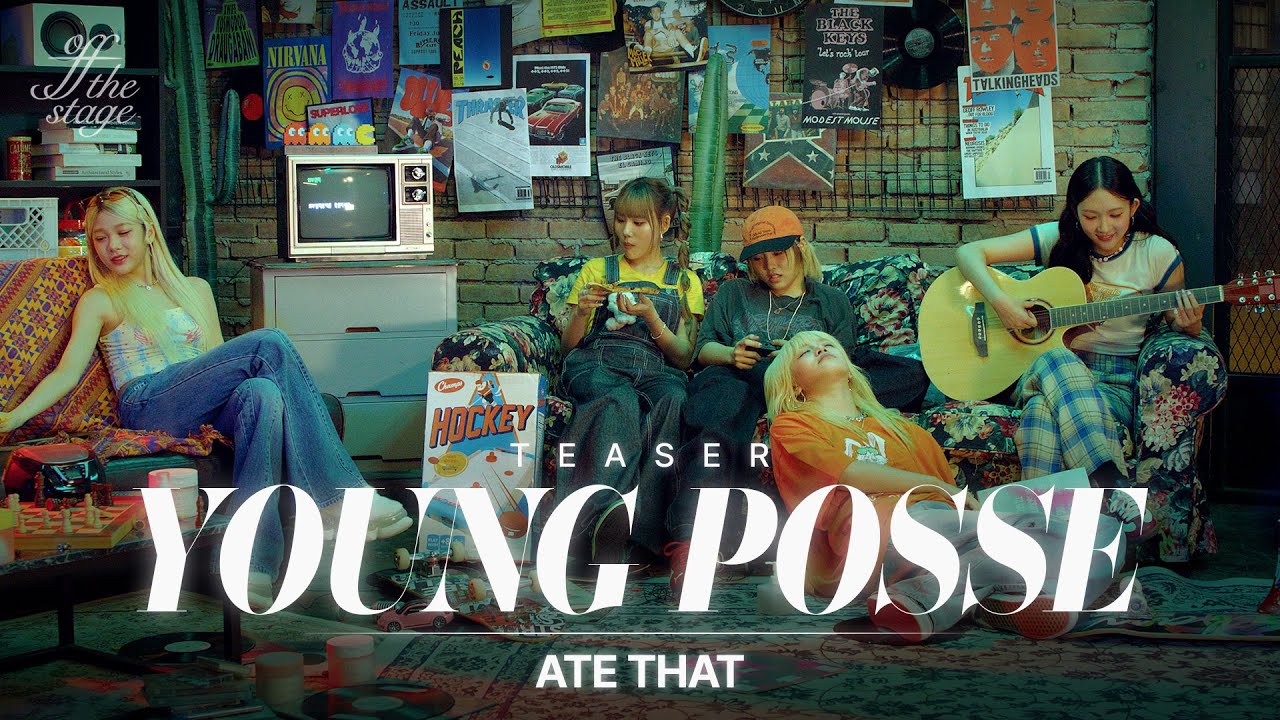(Teaser) [Off The Stage] YOUNG POSSE (영파씨) 'ATE THAT' | 4K - YouTube