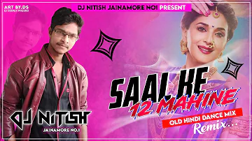 Saal Ke Barah Mahine || साल के बारह महिने Dj Song ✔️ Jharkhandi Jhumar❤️Dance //  Dj Remix