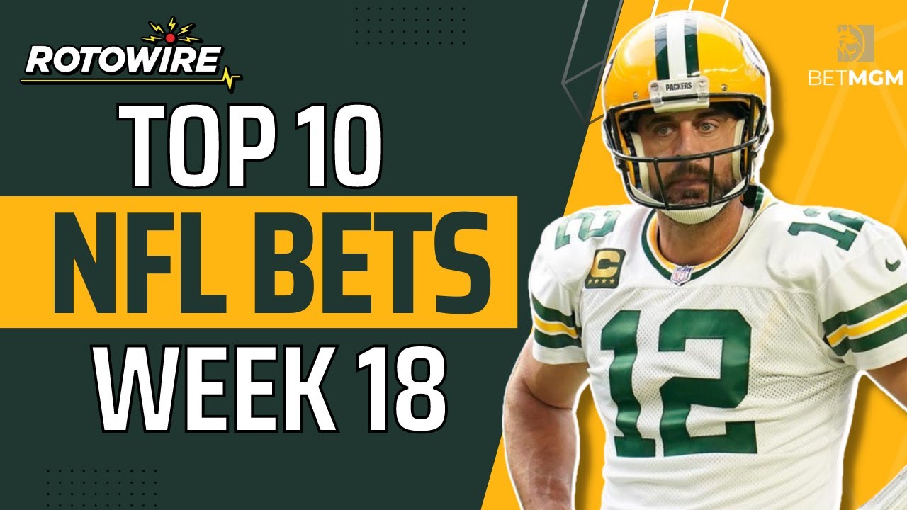 NFL Week 18 Best Bets Presented by BetMGM YouTube