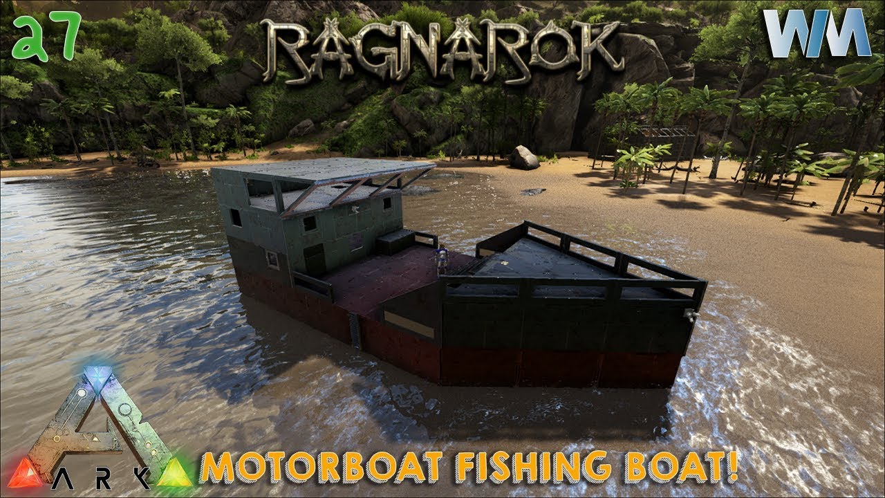ark motorboat builds ark ragnarok ep27 ark motorboat fish boat youtube ark motorboat builds ark ragnarok ep27 ark motorboat fish boat youtube