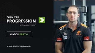 Plyometric Progression with Coach Wilmot | Part 6