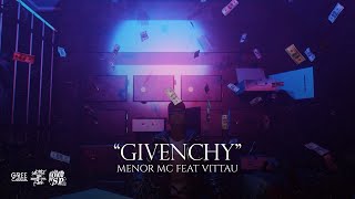 Menor MC - Givenchy - Vittau, DJ Matt-D (Áudio/Visualizer Oficial)