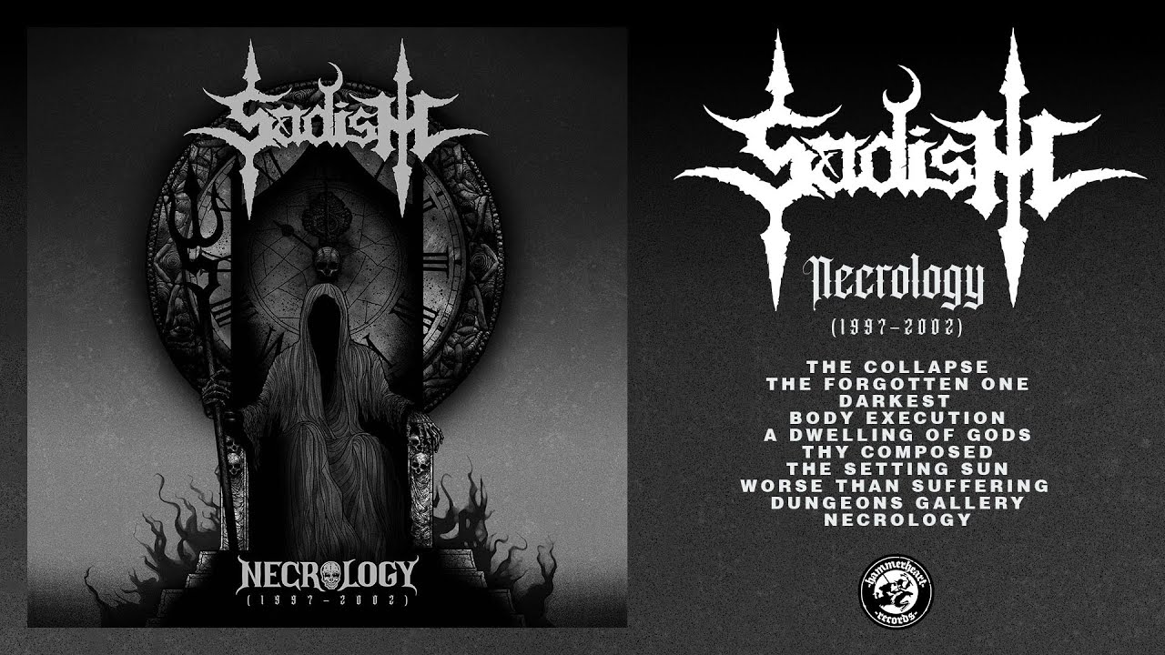 Sadism - Necrology (1997-2002) (Full Album Stream) - YouTube