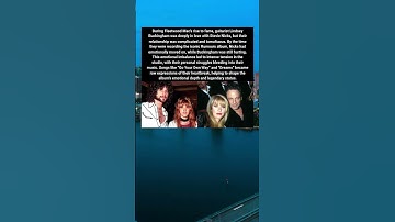 Lindsey Buckingham was in love with Stevie Nicks, which cause tensions while recording Rumours