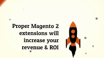 9 Best Magento 2 Extensions to Increase Your Ecommerce Sales