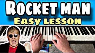 How to Play “Rocket man” - Easy Beginner Lesson