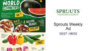 Sprouts Weekly Ad 05/27 - 06/02