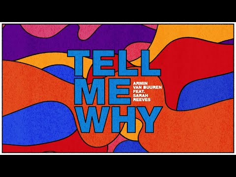 Armin van Buuren - Tell Me Why mp3 ke stažení