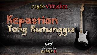 Download lagu 🔥KEPASTIAN YANG KUTUNGGU - VERSI ROCK ORCHESTRA - COVER ROCKSIDE-B