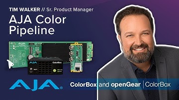 Introduction to the AJA Color Pipeline in AJA