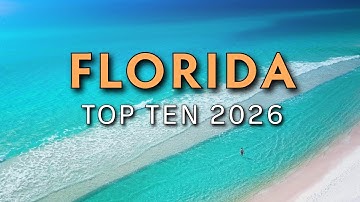 Top 10 Places To Visit In Florida In 2026 - Ultimate Florida Travel Guide