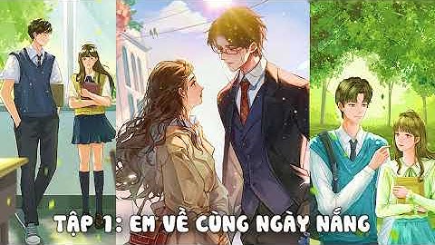 Em về cùng ngày nắng review