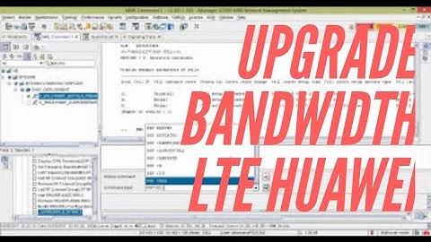 How to upgrade bandwidth LTE to 15MHz via Huawei U2000
