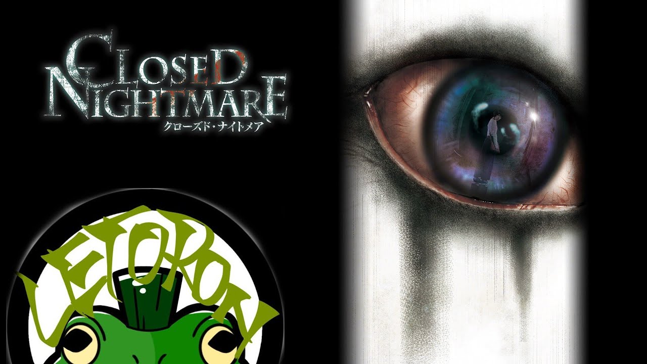1「＃CLOSED NIGHTMARE（＃クローズド ナイトメア）」ライブ配信