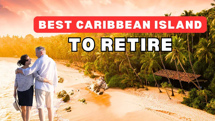 Best Places to Retire in The Caribbean (2025)