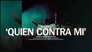 🔥 [FREE] PISTA DE TRAP USO LIBRE - "QUIEN CONTRA MI" RAP/TRAP BEAT INSTRUMENTAL 2023