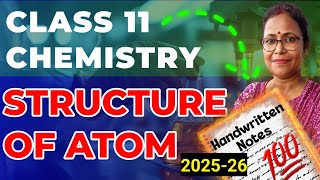 Structure of atom class 11 Chemistry handwritten notes | Chemistry class 11 chapter 2 notes