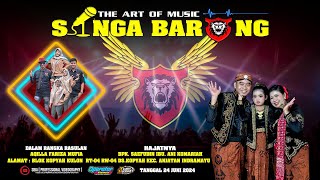 SINGA BARONG || NITIP RINDU || VOC. YENI || 24 JUNI 2024 | KOPYAH - ANJATAN - INDRAMAYU