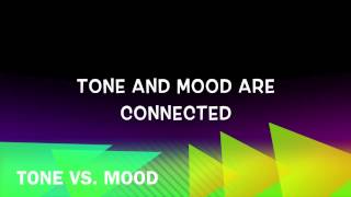 Tone and Mood