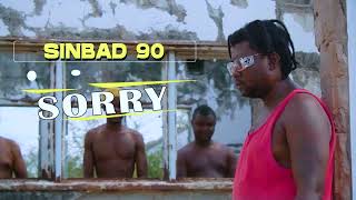 Sinbad 90 - Sorry (Official Music Video)