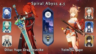 C1 Diluc Vape Dragonstrike and C0 Yoimiya Vape - Genshin Impact Abyss 4.5 - Floor 12 9 Stars