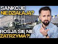 Czy SANKCJE zatrzymają ROSJĘ? #BizON