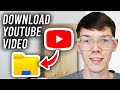 How To Download YouTube Videos Step By Step