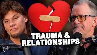 Why People with Trauma Struggle in Relationships