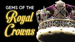 The Gems of the Royal Crowns