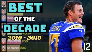 Most Passing Yards 2010 - 2019