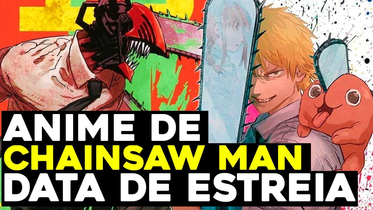 Chainsaw Man teve sua data de estreia revelada - AnimeNew