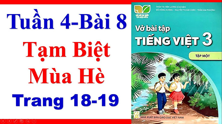 Bài tập tiếng việt lớp 3 tuần 4 trang 18 năm 2024