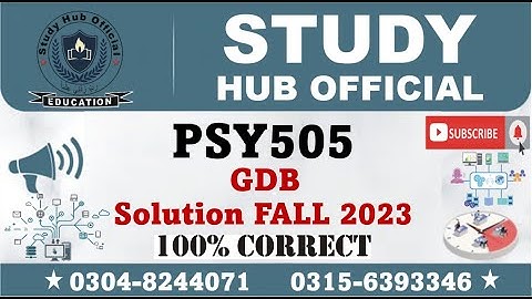 PSY505 GDB Solution 2024 By Study Hub Official