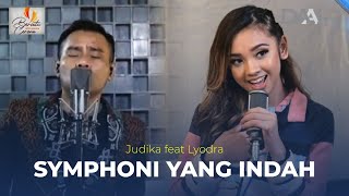 Symphoni yang Indah - Judika feat Lyodra