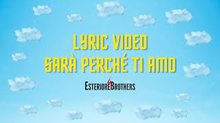 Esteriore Brothers - Sarà Perché Ti Amo -