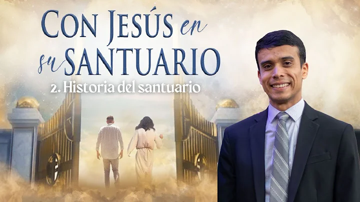 2. Historia del santuario - Pr. Daniel Miranda || ...