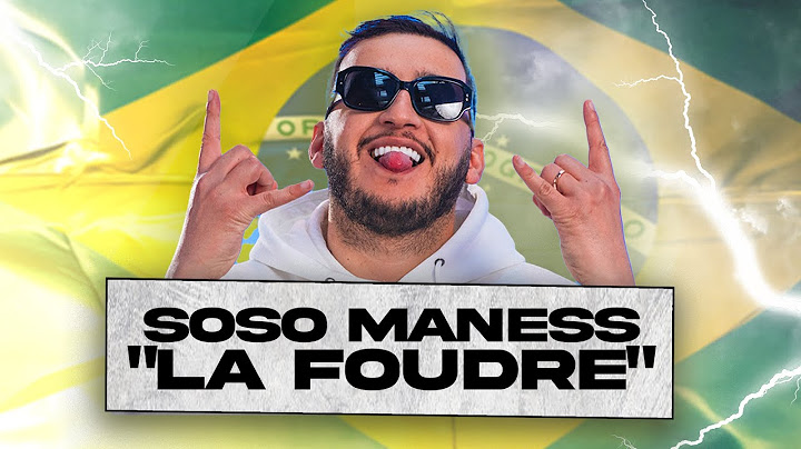 SOSO MANESS "LA FOUDRE"