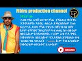 Fihira production channel