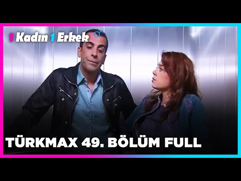 1 Kadın 1 Erkek || 49. Bölüm Full Turkmax