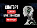 ChatGPT Content Ranks #1 in Google With Proof For Affiliate Marketing