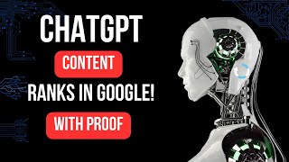 ChatGPT Content Ranks 1 in Google With Proof For Affiliate Marketing