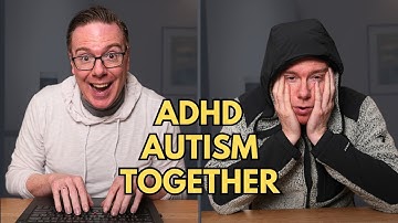 Autism + ADHD = Chaos: Here’s Why…