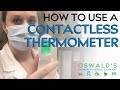 How to Use a Contactless Thermometer