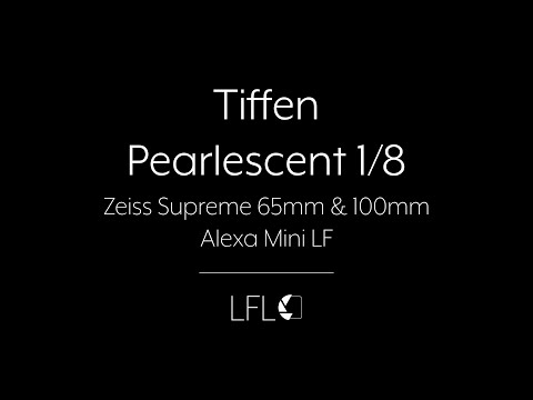 LFL |  Tiffen Pearlescent | Filter Test