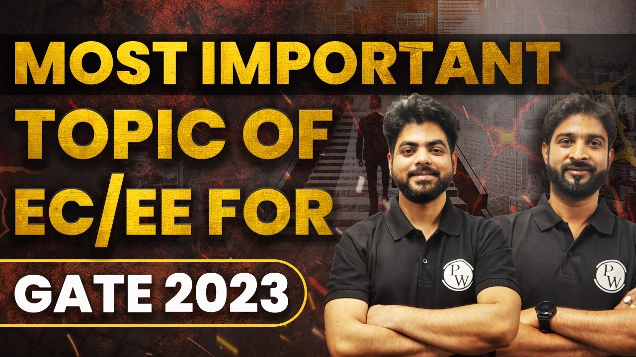MOST IMPORTANT TOPIC OF EC/EE FOR GATE 2023 📕 - YouTube
