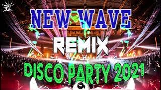 80's & 90's Disco Remix Nonstop 2021 - New Wave Disco Party Dance Music Collection - 80s New Wave