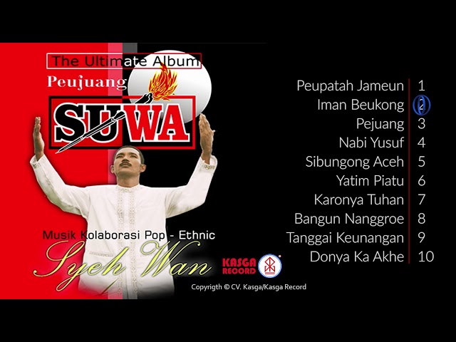 Full Album Pejuang SUWA - Syeh Wan, The Ultimate Album | Musik Kolaborasi Pop Ethnic class=