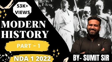 Modern History -1 | NDA CDS AFCAT Airforce INET | NDA 1 2022 | Learn with Sumit