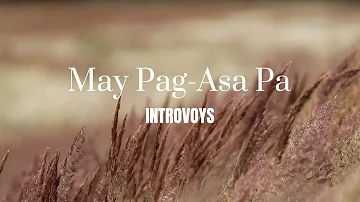 Introvoys - May Pag-Asa Pa (Official Lyric Video)